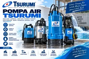 pompa air tsurumi,pompa celup tsurumi,pompa celup tsurumi 2 inch,harga pompa air tsurumi,pompa celup tsurumi 3 inch,tsurumi pompa air